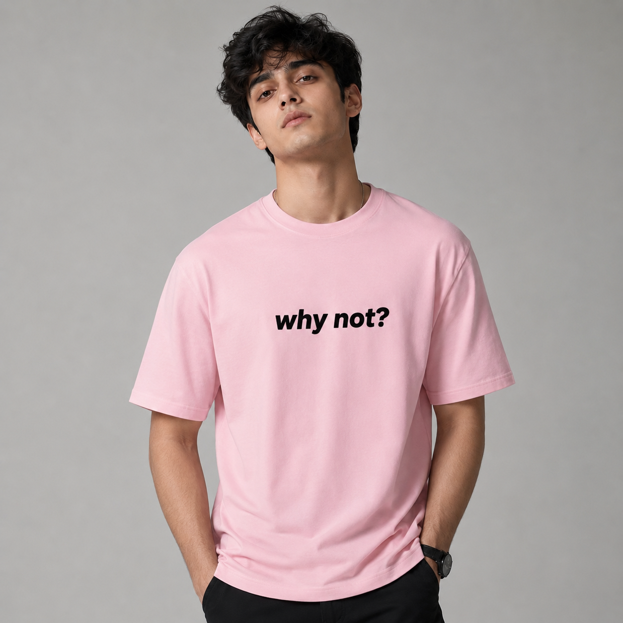 Why Not Pink Oversized Tee