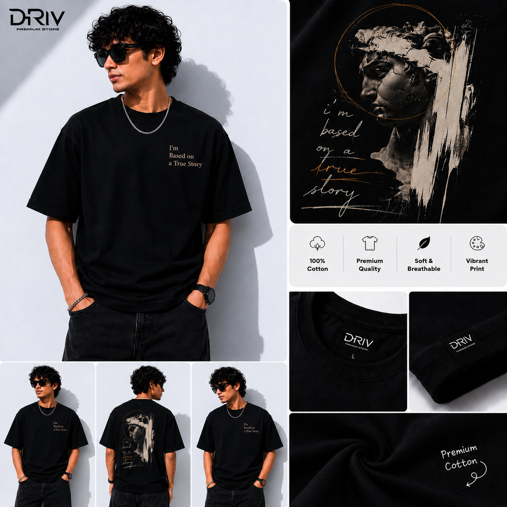 I'm Based on a True Story Oversized Tee