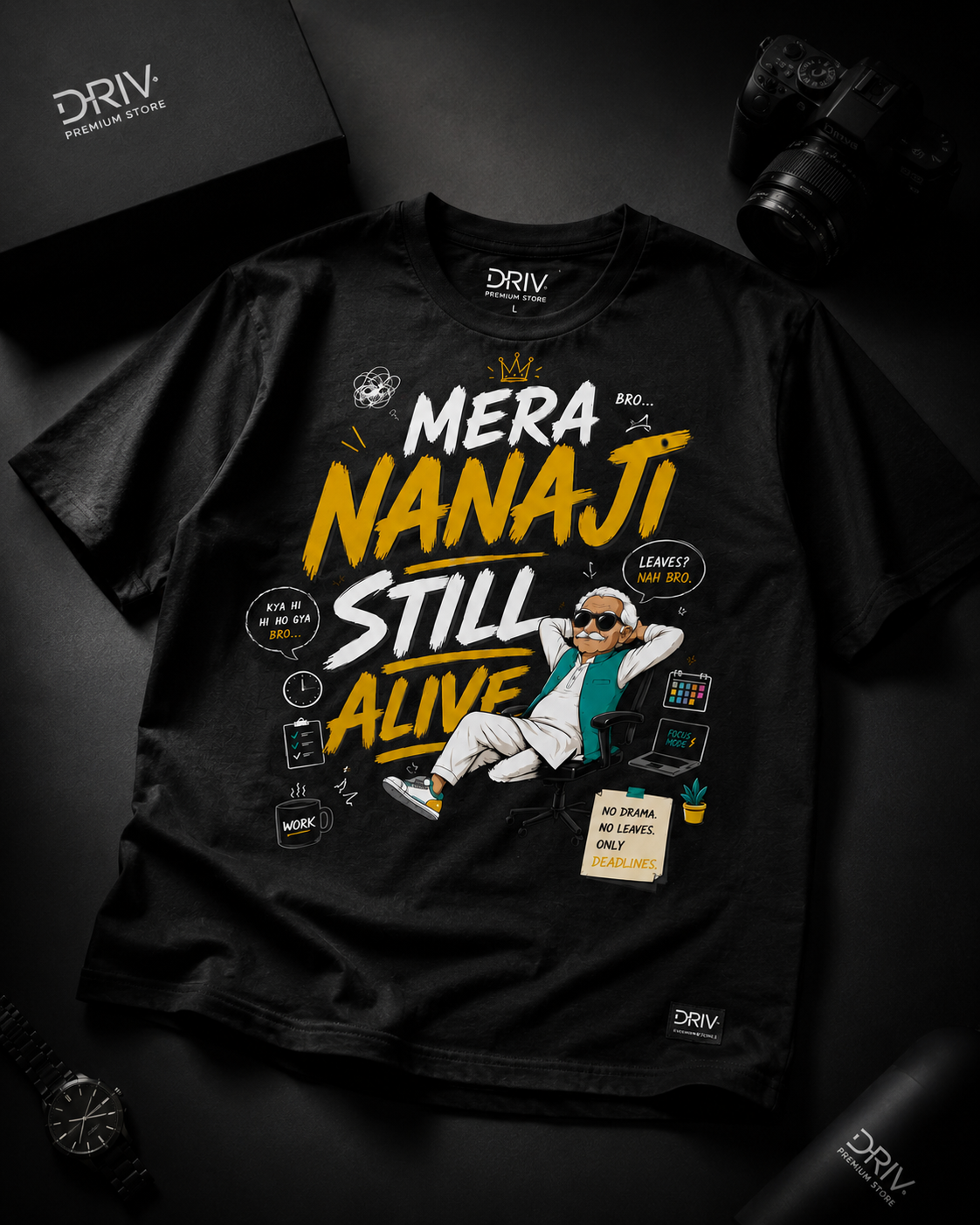 Mera Nanaji Still Alive T-Shirt | Premium Gen Z Streetwear Tee