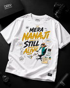 Mera Nanaji Still Alive T-Shirt | Premium Gen Z Streetwear Tee