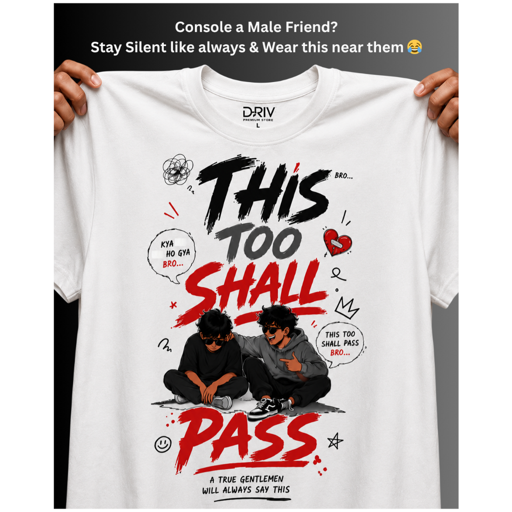 This Too Shall Pass T-Shirt Oversized Tee